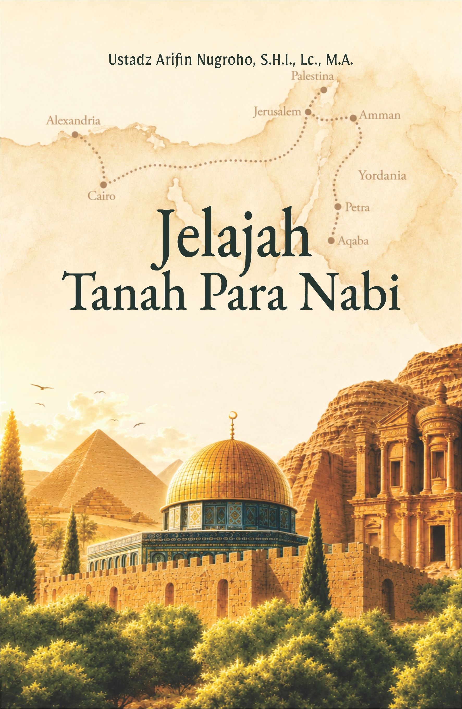 Jelajah Tanah Para Nabi